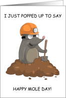 Happy Mole Day October 23rd Cartoon Mole Digging Out of a Mole Hill card