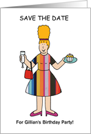 Save the Date for Birthday Party to Personalize, Cartoon Lady. card