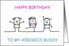 Happy Birthday aerobics buddy fun. card