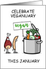 Veganuary January Vegan Celebration Cartoon Humor card
