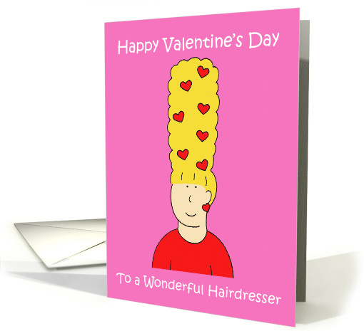 Happy Valentine's Day for Hairdresser Cartoon Beehive Hair Lady card
