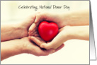 National Donor Day February 14th Two Pairs of Hands Holding a Heart card