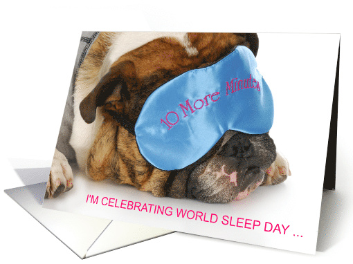 World Sleep Day March Cute Bulldog Wearing a Blue Satin Eye Mask card