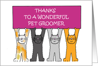 Thanks to Pet Groomer Cartoon Cats Holding a Banner card