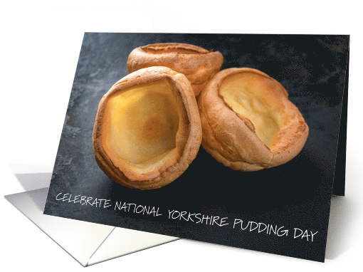 National Yorkshire Pudding Day Tasty Yorkshire Puddings card (1517724)