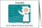 Thank You to Physics Teacher Cartoon Scientist card