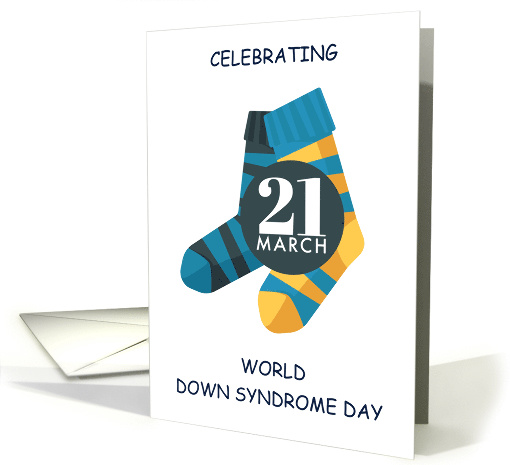 World Down Syndrome Day March 21st Blue and Yellow Striped Socks card
