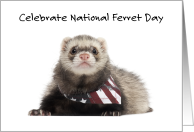 National Ferret Day April 2nd Ferret Wearing USA Necktie card