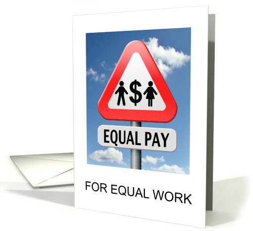 Equal Pay Day April Gender Pay Equality Road Sign card (1520928)