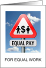 Equal Pay Day April Gender Pay Equality Road Sign card