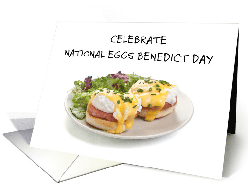 National Eggs Benedict Day April 16th Delicious Meal card (1521646)