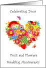 Celebrating 4th Wedding Anniversary Fruits and Flowers Heart card