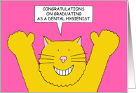 Congratulations on Graduating as a Dental Hygienist Cartoon Cat card