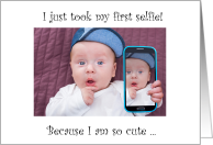 Baby’s First Selfie Cute Smiling Baby with Mobile Phone card