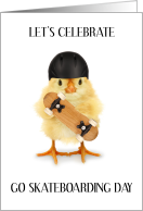 Go Skateboarding Day June 21st Chick Holding a Skateboard card