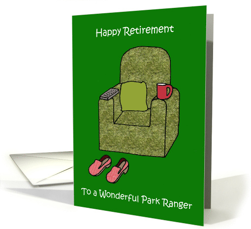 Happy Retirement to Park Ranger Cartoon Armchair card (1531476)