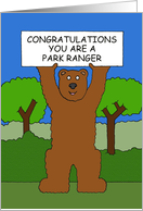 Congratulations on Becoming a Park Ranger Cartoon Bear card