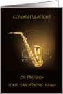 Congratulations on Passing Saxophone Exam, Instrument and Music. card