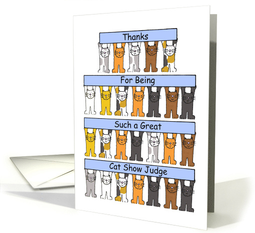 Thanks For Being Such a Great Cat Show Judge Cartoon Cats card