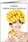 National Banana Lovers Day August 27th Bunch of Bananas Hat card