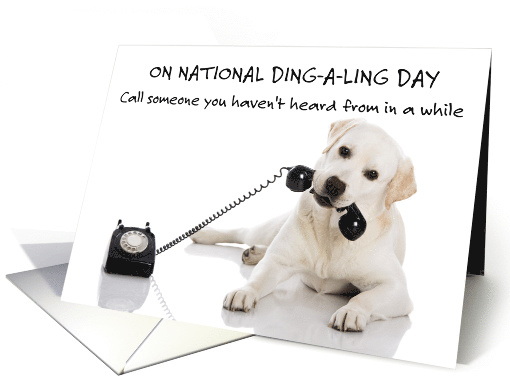 National Ding-a-Ling Day December 12th Puppy on the Telephone card