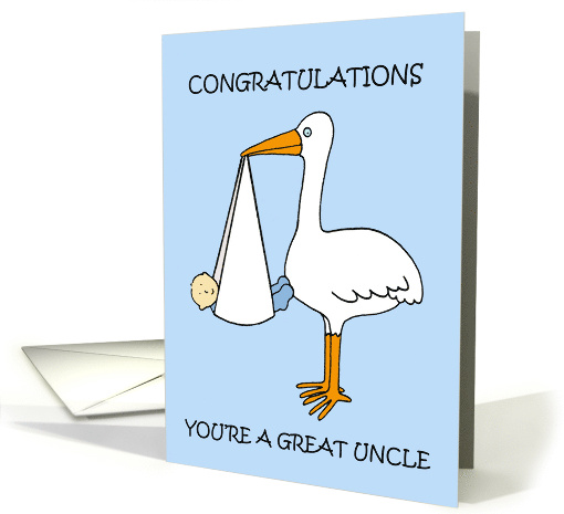 Great Uncle Congratulations to Baby Boy Cartoon Stork with Baby card