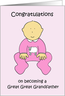 Great Great Grandfather Congratulations Baby Girl card