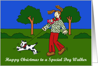 Happy Christmas to Wonderful Dog Walker Cute Cartoon Humor card
