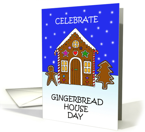 Gingerbread House Day December 12th Cartoon Festive House card