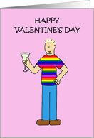 Happy Valentine’s Day Gay Male Humor Man in Rainbow T-shirt card