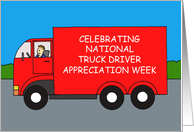 Truck Driver Appreciation Week September Cartoon Truck and Driver card