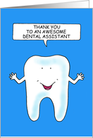 Thanks to Dental Assistant Cartoon Talking Tooth card