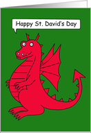 Happy St David’s Day Cartoon Talking Welsh Dragon card