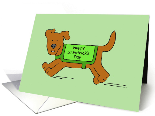 Happy St. Patrick's Day Cute Cartoon Dog in a Green Coat card