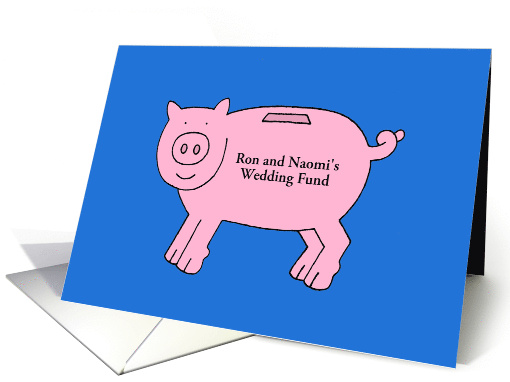 Money Gift Enclosed Wedding Fund Piggy Bank Personalize Any Names card