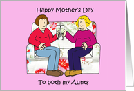 Happy Mother’s Day to Both my Aunts Cartoon Couple on a Sofa card