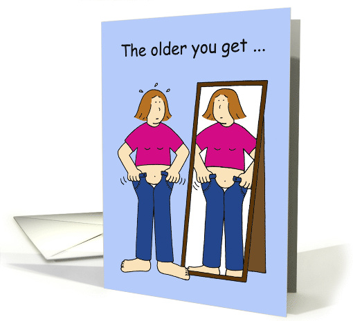 The Older You Get the More Your Clothes Shrink Birthday... (1571540)