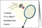 Thanks to Badminton Coach Shuttlecock and Racket card