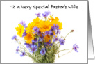 Encouragement and Support for Pastor’s Wife Pretty Wild Flower Bouquet card