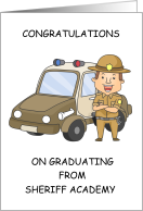 Congratulations on Graduation from Sheriff Academy card