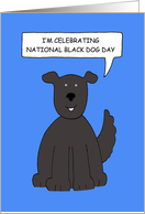 October 1st National Black Dog Day Cute Cartoon Talking Dog card