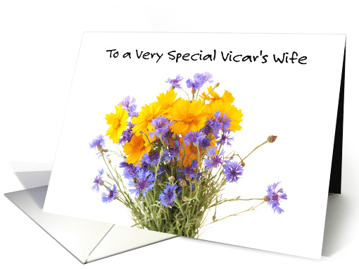 Encouragement and Support for Vicar's Wife Wildflower Bouquet card