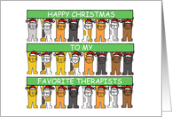 Happy Christmas to My Favorite Therapists, Cartoon Cats. card