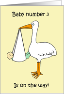 Baby Number 3 is On the Way, Cartoon Stork and Baby. card