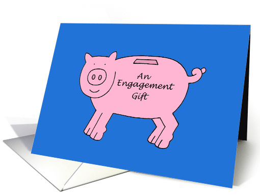 Engagement Gift Money Gift Enclosed Cartoon Piggy Bank card (1587960)