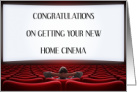 Congratulations On Getting Your New Home Cinema Theatre card