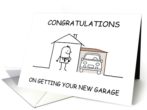 Congratulations On Your New Garage Cartoon Humor House and Garage card