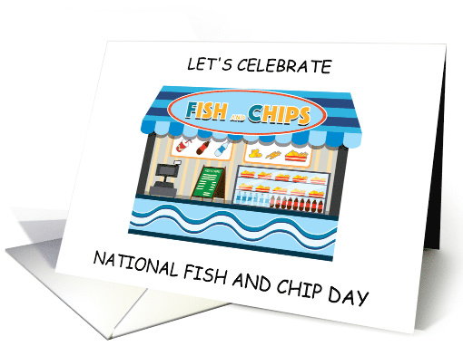 National Fish and Chip Day June 5th card (1598496)