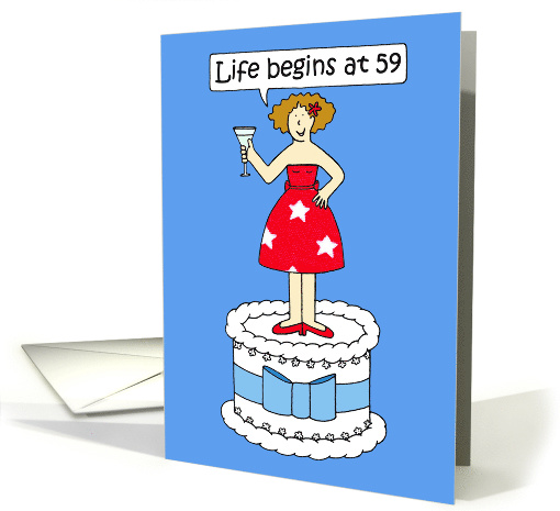 Life Begins at 59 Happy Birthday Cartoon Lady on a Cake Humor card