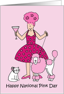 Happy National Pink Day June 23rd Cartoon Lady and Pets in Pink card